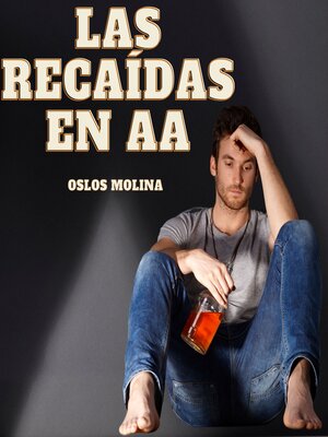 cover image of Las recaídas en AA